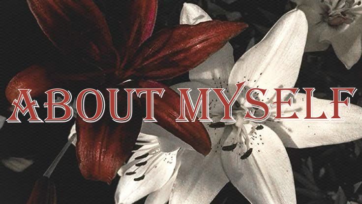 About Myself